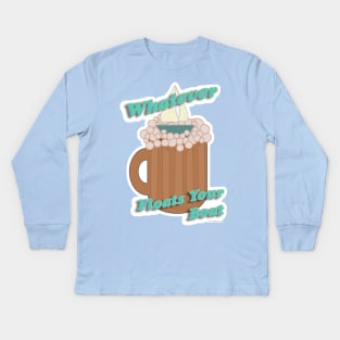 Funny Root Beer Float Slogan Kids Long Sleeve T-Shirt